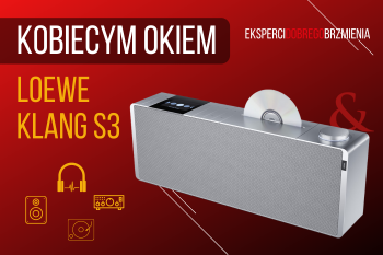 [Wideo] Loewe klang s3 - kompletny system audio z radiem i CD | Kobiecym Okiem | Top Hi-Fi
