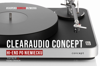 [Wideo] Gramofon Clearaudio Concept – Hi-End po niemiecku | prezentacja i recenzja Top Hi-Fi