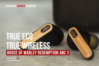[Wideo] Słuchawki House of Marley Redemption ANC 2 – True Eco, True Wireless | prezentacja Top Hi-Fi
