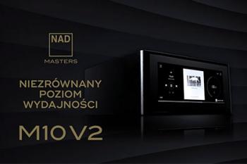 NAD Masters M10 V2 – mały, wielki wzmacniacz all-in-one – recenzja Top Hi-Fi
