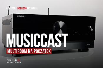 [Wideo] Yamaha MusicCast – multiroom na początek | prezentacja Top Hi-Fi & Video Design