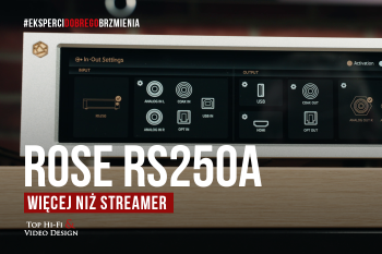 [Wideo] Rose RS250A – streamer… i nie tylko | prezentacja Top Hi-Fi