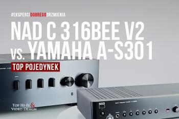 [Wideo] NAD C 316BEE V2 vs. Yamaha A-S301 | TOP POJEDYNKI Top Hi-Fi