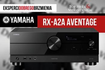 [Wideo] Yamaha RX-A2A amplituner kina domowego | Nowa seria Aventage