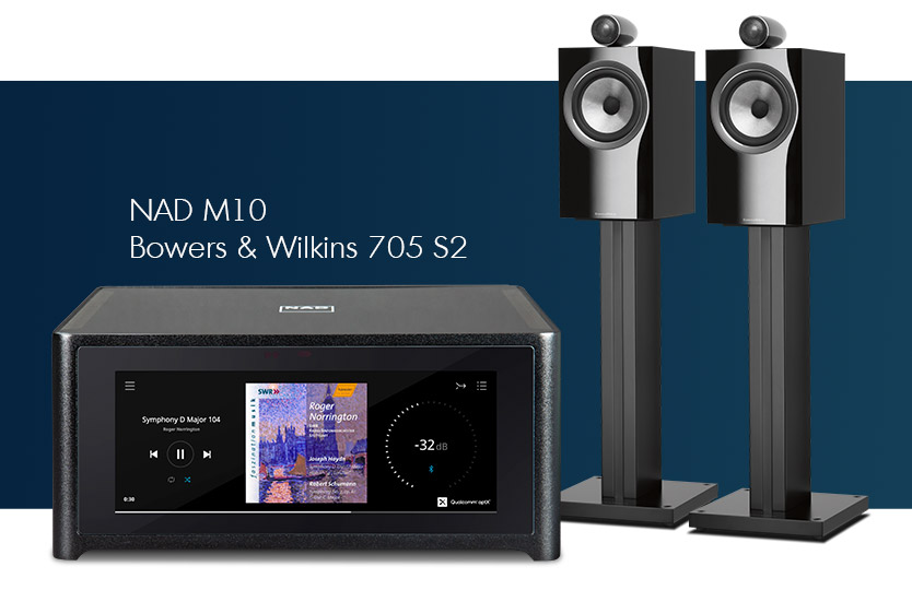 NAD M10 + Bowers & Wilkins 705 S2